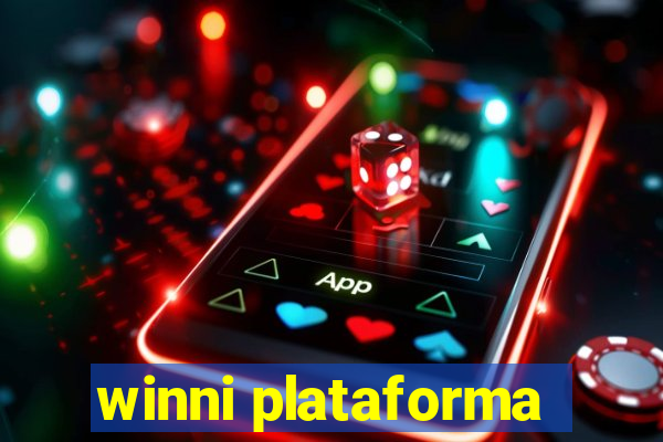 winni plataforma