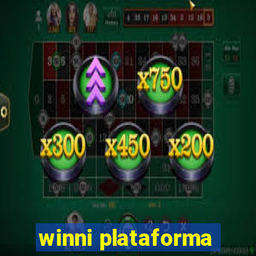 winni plataforma