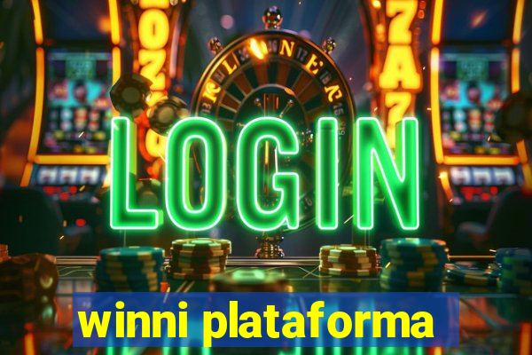 winni plataforma