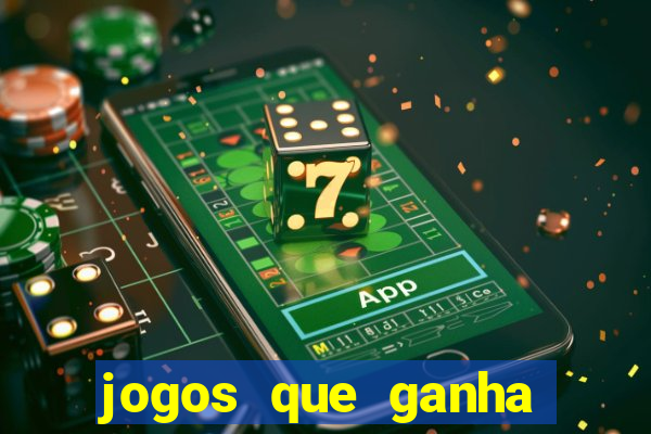 jogos que ganha dinheiro sem pagar nada