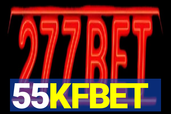 55KFBET