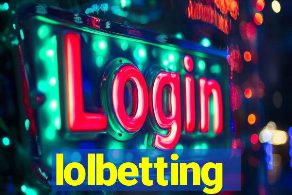 lolbetting