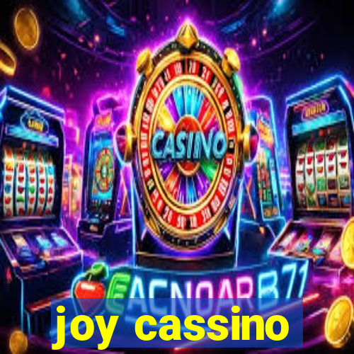 joy cassino