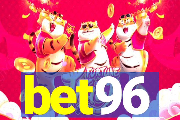 bet96