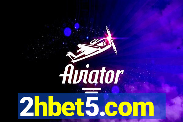 2hbet5.com