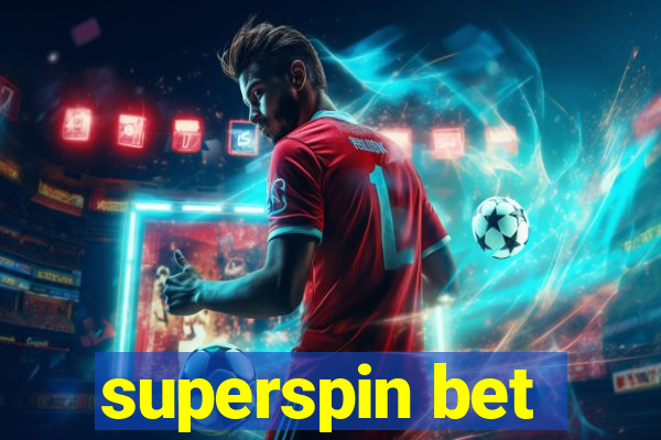 superspin bet