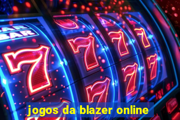 jogos da blazer online