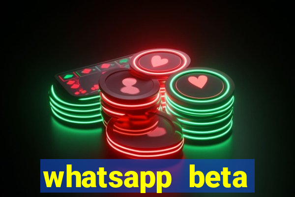 whatsapp beta 3.3.10 instalar