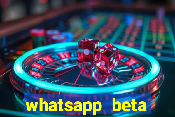 whatsapp beta 3.3.10 instalar