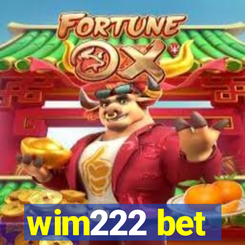 wim222 bet