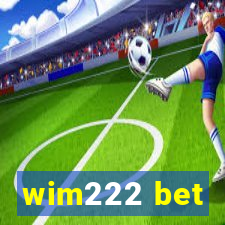 wim222 bet