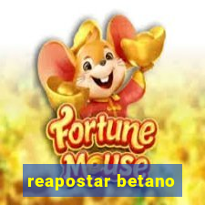 reapostar betano