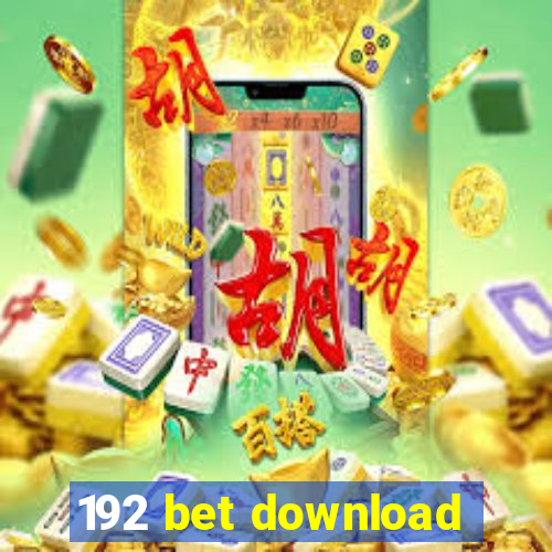 192 bet download