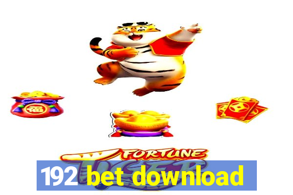 192 bet download