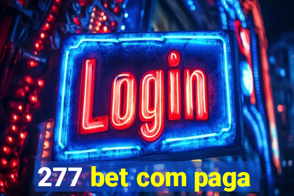 277 bet com paga