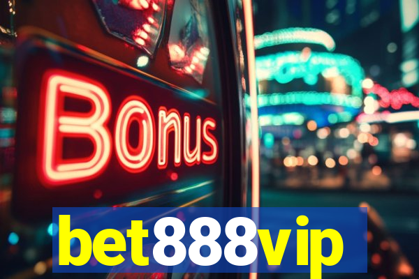 bet888vip