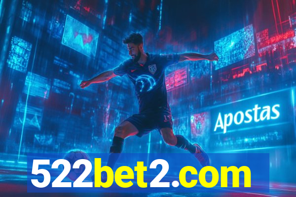 522bet2.com