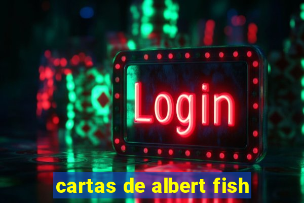 cartas de albert fish