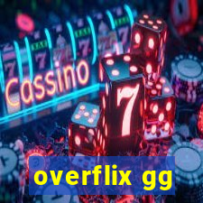 overflix gg