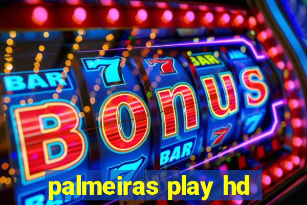 palmeiras play hd