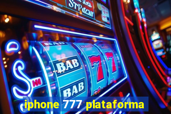 iphone 777 plataforma