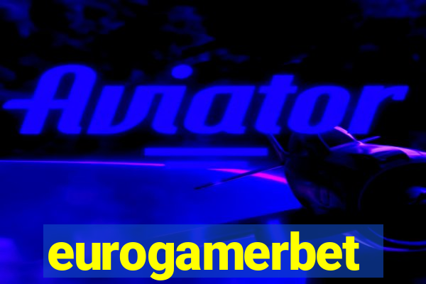 eurogamerbet