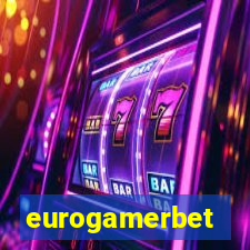 eurogamerbet