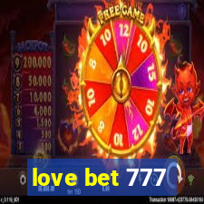 love bet 777