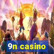 9n casino