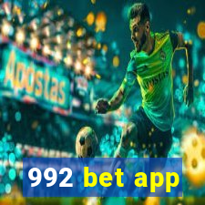 992 bet app