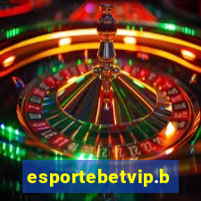 esportebetvip.bet