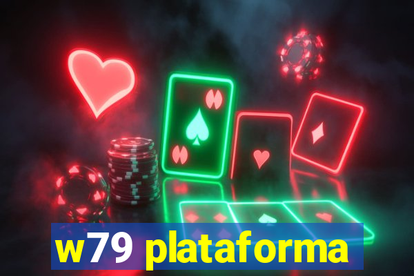 w79 plataforma