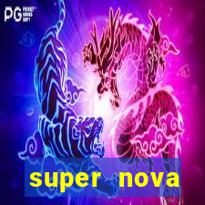 super nova itabirito supernova itabirito saude