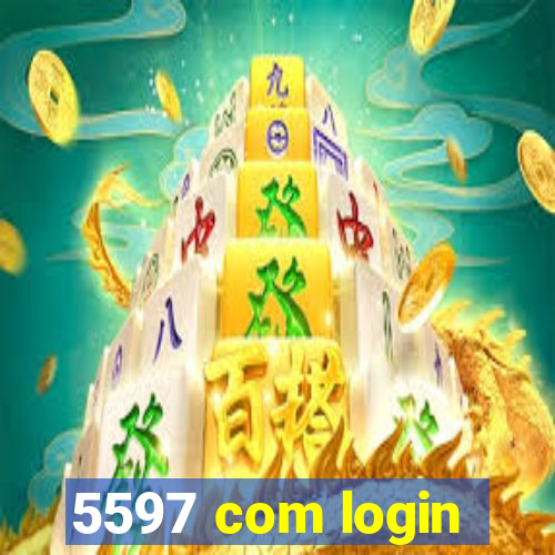 5597 com login