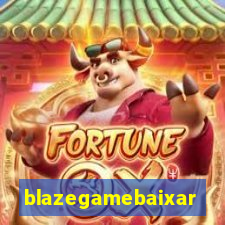 blazegamebaixar