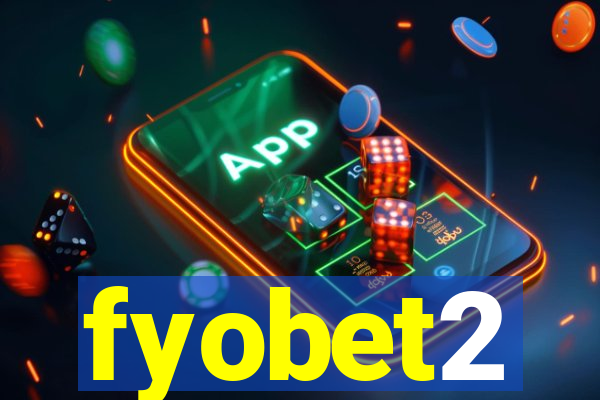 fyobet2