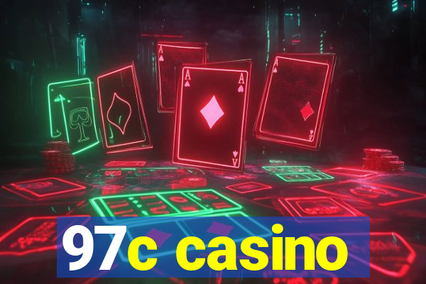 97c casino