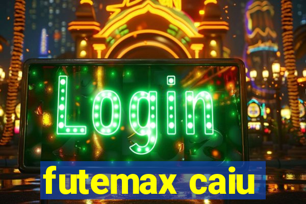 futemax caiu