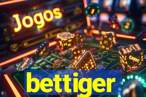 bettiger