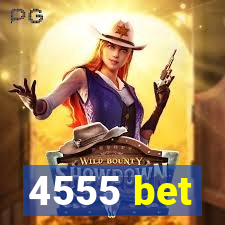 4555 bet