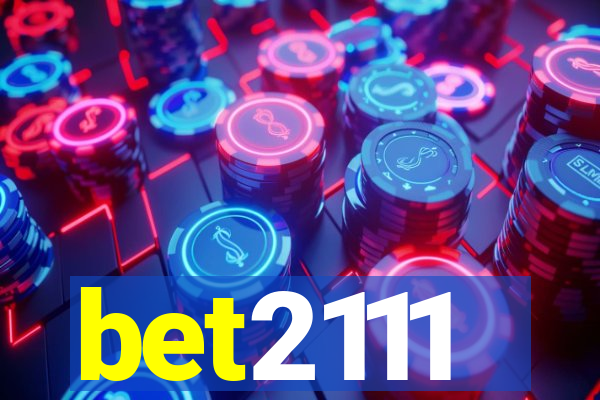 bet2111