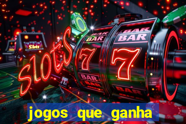 jogos que ganha dinheiro de verdade sem depositar nada