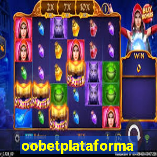 oobetplataforma