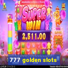 777 golden slots