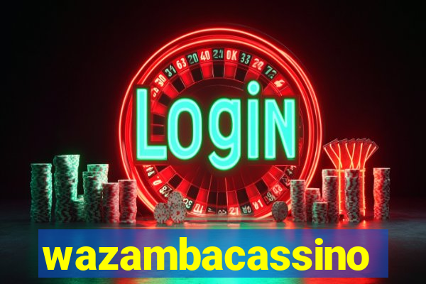 wazambacassino