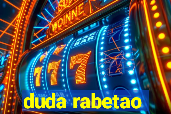 duda rabetao