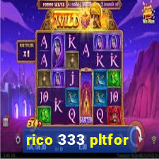 rico 333 pltfor