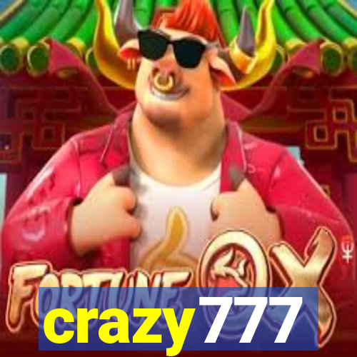 crazy777