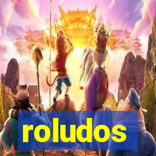 roludos