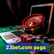 23bet.com paga